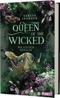 Queen of the Wicked 1: Die giftige Königin Cover des Buches Queen of the Wicked 1: Die giftige Königin (ISBN: 9783522508100)