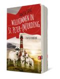 Willkommen in St. Peter-(M)Ording (St. Peter-Mording-Reihe 1) Cover des Buches Willkommen in St. Peter-(M)Ording (St. Peter-Mording-Reihe 1) (ISBN: 9783548064505)