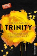 Trinity - Verzehrende Leidenschaft (Die Trinity-Serie 1) Cover des Buches Trinity - Verzehrende Leidenschaft (Die Trinity-Serie 1) (ISBN: null)