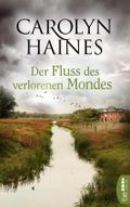 Der Fluss des verlorenen Mondes Cover des Buches Der Fluss des verlorenen Mondes (ISBN: null)