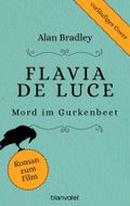Flavia de Luce 1 - Mord im Gurkenbeet Cover des Buches Flavia de Luce 1 - Mord im Gurkenbeet (ISBN: null)