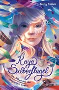 Kaya Silberflügel − Das Geheimnis der magischen Federn Cover des Buches Kaya Silberflügel − Das Geheimnis der magischen Federn (ISBN: 9783737343190)