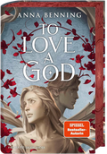 To Love a God Cover des Buches To Love a God (ISBN: 9783737344043)