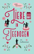 Liebe in Teedosen Cover des Buches Liebe in Teedosen (ISBN: 9783744871792)