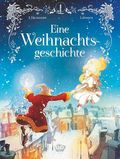 Eine Weihnachtsgeschichte Cover des Buches Eine Weihnachtsgeschichte (ISBN: 9783770407415)