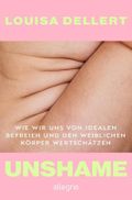 Unshame Cover des Buches Unshame (ISBN: 9783793400950)