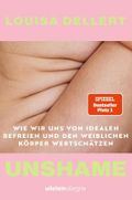Unshame Cover des Buches Unshame (ISBN: 9783793400950)