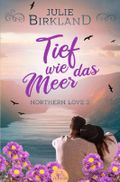 Tief wie das Meer Cover des Buches Tief wie das Meer (ISBN: null)