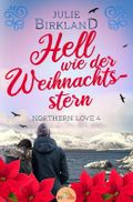 Hell wie der Weihnachtsstern Cover des Buches Hell wie der Weihnachtsstern (ISBN: null)