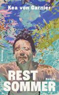 Restsommer Cover des Buches Restsommer (ISBN: 9783896677853)
