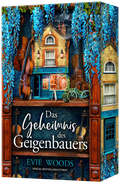 Das Geheimnis des Geigenbauers Cover des Buches Das Geheimnis des Geigenbauers (ISBN: 9783985853632)