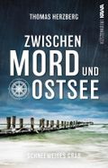 Schneeweißes Grab (Zwischen Mord und Ostsee - Küstenkrimi 5) Cover des Buches Schneeweißes Grab (Zwischen Mord und Ostsee - Küstenkrimi 5) (ISBN: null)