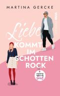 Liebe kommt im Schottenrock Cover des Buches Liebe kommt im Schottenrock (ISBN: 9783986601430)
