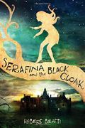 Serafina and the Black Cloak Cover des Buches Serafina and the Black Cloak (ISBN: 9781484709016)