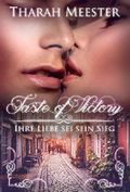 Taste of Victory - Ihre Liebe sei sein Sieg Cover des Buches Taste of Victory - Ihre Liebe sei sein Sieg (ISBN: B00OM8OQYM)