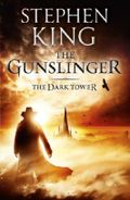 The Dark Tower I: The Gunslinger: Gunslinger Bk. 1 Cover des Buches The Dark Tower I: The Gunslinger: Gunslinger Bk. 1 (ISBN: 9781848941090)