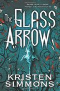 The Glass Arrow Cover des Buches The Glass Arrow (ISBN: null)