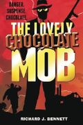 The Lovely Chocolate Mob Cover des Buches The Lovely Chocolate Mob (ISBN: 9781482089240)