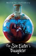 The Sin Eater's Daughter Cover des Buches The Sin Eater's Daughter (ISBN: 9780545810623)