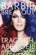 Tragisch, aber geil Cover des Buches Tragisch, aber geil (ISBN: B00BPXGXAC)
