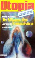 UTOPIA CLASSIS - Taschenbuch, Bd. 75, DIE MÄNNER DER RAUMSTATION, Kontakt im Jahr 2389.... Cover des Buches UTOPIA CLASSIS - Taschenbuch, Bd. 75, DIE MÄNNER DER RAUMSTATION, Kontakt im Jahr 2389.... (ISBN: B001VE0XWO)