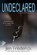 Undeclared (Woodlands Book 1) Cover des Buches Undeclared (Woodlands Book 1) (ISBN: null)