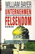 Unternehmen Felsendom Cover des Buches Unternehmen Felsendom (ISBN: B00HOS9WSC)