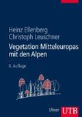 Vegetation Mitteleuropas mit den Alpen Cover des Buches Vegetation Mitteleuropas mit den Alpen (ISBN: 9783838581040)
