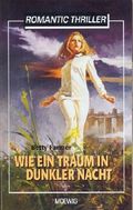 Wie ein Traum in dunkler Nacht Cover des Buches Wie ein Traum in dunkler Nacht (ISBN: 9783811854468)