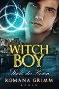 Witch Boy: Stadt der Hexen Cover des Buches Witch Boy: Stadt der Hexen (ISBN: B011B0K9IU)