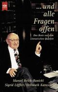 . . . und alle Fragen offen. Das Beste aus dem Literarischen Quartett Cover des Buches . . . und alle Fragen offen. Das Beste aus dem Literarischen Quartett (ISBN: 9783453165069)