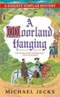 A Moorland Hanging Cover des Buches A Moorland Hanging (ISBN: 9781471126475)