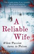 A Reliable Wife Cover des Buches A Reliable Wife (ISBN: 9780349122366)
