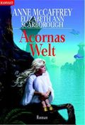 Acornas Welt Cover des Buches Acornas Welt (ISBN: 9783442241422)