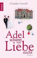 Adel schützt vor Liebe nicht Cover des Buches Adel schützt vor Liebe nicht (ISBN: 9783426638101)