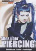 Alles über Piercing Cover des Buches Alles über Piercing (ISBN: 9783927896109)