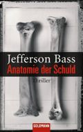 Anatomie der Schuld Cover des Buches Anatomie der Schuld (ISBN: 9783442459186)