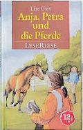 Anja, Petra und die Pferde Cover des Buches Anja, Petra und die Pferde (ISBN: 9783785529942)