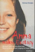 Anna nahm Ecstacy Cover des Buches Anna nahm Ecstacy (ISBN: 9783825170752)