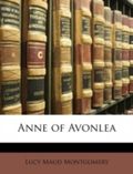 Anne of Avonlea Cover des Buches Anne of Avonlea (ISBN: 9781402288975)