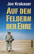Auf den Feldern der Ehre Cover des Buches Auf den Feldern der Ehre (ISBN: 9783492264020)