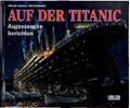 Auf der Titanic Cover des Buches Auf der Titanic (ISBN: 9783551209481)