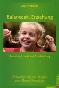 Balanceakt Erziehung – zwischen Freude und Erschöpfung Cover des Buches Balanceakt Erziehung – zwischen Freude und Erschöpfung (ISBN: 9783873877443)