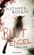 Blutengel Cover des Buches Blutengel (ISBN: 9783442474110)