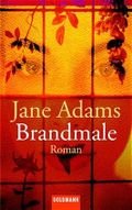 Brandmale Cover des Buches Brandmale (ISBN: 9783442450275)