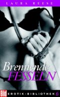 Brennende Fesseln Cover des Buches Brennende Fesseln (ISBN: 9783453699038)