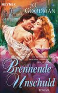 Brennende Unschuld Cover des Buches Brennende Unschuld (ISBN: 9783453490765)