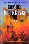 Camber der Ketzer Cover des Buches Camber der Ketzer (ISBN: 9783453309579)