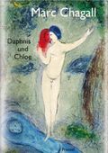 Chagall, Daphnis und Chloe Cover des Buches Chagall, Daphnis und Chloe (ISBN: 9783791329895)