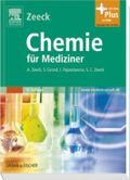 Chemie für Mediziner mit StudentConsult-Zugang Cover des Buches Chemie für Mediziner mit StudentConsult-Zugang (ISBN: 9783437444357)